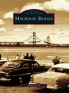 Cover image for Mackinac Bridge